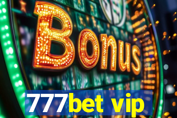 777bet vip